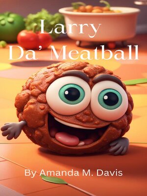 cover image of Larry Da' Meatball